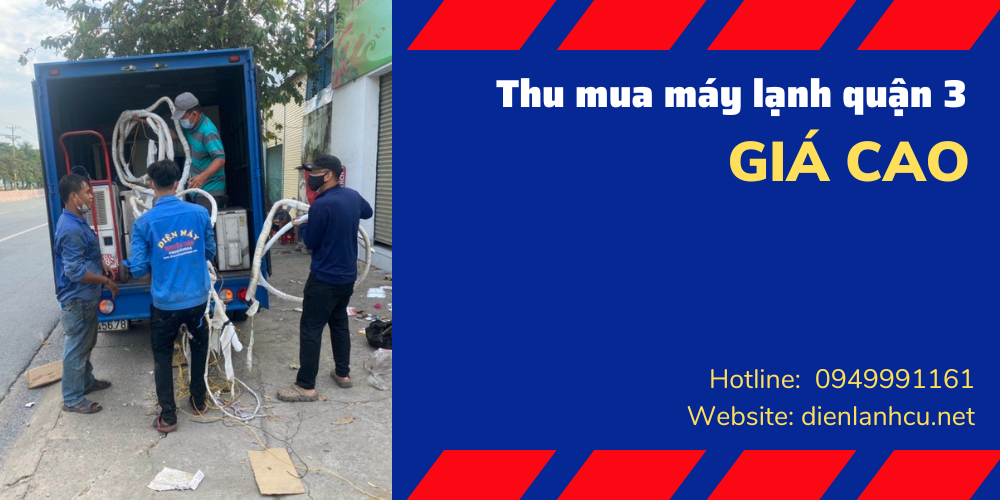 thu mua máy lạnh cũ quận 3 giá cao
